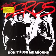 Front View : The Zeros - DON T PUSH ME AROUND (LP) - Bomp / LPBOMPC4035
