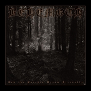 Front View : Behemoth - AND THE FORESTS DREAM ETERNALLY (2LP) - Sony Music-Metal Blade / 03984157121