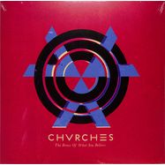 Front View : Chvrches - THE BONES OF WHAT YOU BELIEVE (LP) - Virgin / V3116