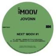 Front View : Jovonn - NEXT MOOV NR. 1 - Next Moov Records / NMRT002V