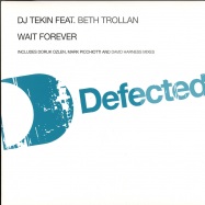 Front View : DJ Tekin - WAIT FOREVER - Defected / DFTD115