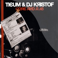 Front View : Tieum & DJ Kristof - CORE AND A.45 - RAGE002