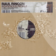 Front View : Raul Rincon - INDIGENOUS PEOPLE - Tenor / TNR019