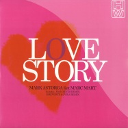 Front View : Mark Astorga feat. Marc Mart - LOVE STORY - House Works / 76-310