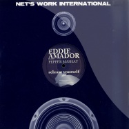 Front View : Eddie Amador pres. Pepper Mashay - RELEASE YOURSELF - Nets Work International / nwi368