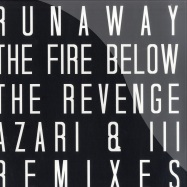 Front View : Runaway - THE FIRE BELOW (REVENGE & AZARI & III MIX) - On The Prowl  / otp005
