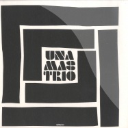 Front View : Una Mass Trio - MINA - Agogo Records / AR028VL
