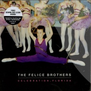 Front View : The Felice Brothers - CELEBRATION, FLORIDA (LP + DL-CODE) - Loose Music / vjlp193