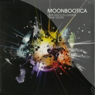 Front View : Moonbootica - OUR DISCO IS LOUDER THAN YOURS (2X12 LP + CD) - Four Music / 88725413821