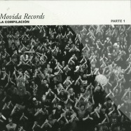 Front View : Various Artists - MOVIDA RECORDS - LA COMPILACION - PARTE 1 - Movida Records / Movida010-1