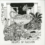 Front View : Bawrut - DRUMS OF PASSION - Hard Fist / HRDF02