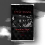 Front View : Steve Roach - SKELETON KEYS (TAPE / CASSETTE) - Origin Peoples / OP006