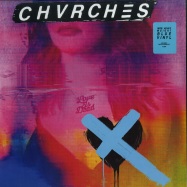 Front View : Chvrches - LOVE IS DEAD (BLUE 180G LP + MP3) - Universal / 6740563