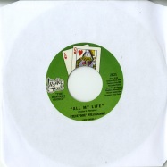 Front View : Steve Doc Willoughby - ALL MY LIFE (7 INCH) - Izipho Soul / ZP21