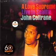 Front View : John Coltrane - A LOVE SUPREME: LIVE IN SEATTLE (2LP) - Impulse / 3849998