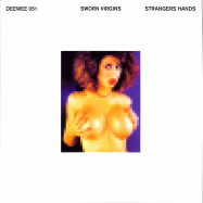 Front View : Sworn Virgins - STRANGERS HANDS - DEEWEE / DEEWEE051