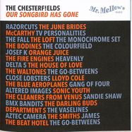Front View : The Chesterfields - OUR SONGBIRD HAS GONE (7 INCH) - Mr. Mellows Music / MMM002 / 25871