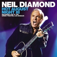 Front View : Neil Diamond - HOT AUGUST NIGHT III (2LP) - Capitol / 0882152