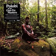 Front View : Polobi & The Gwo Ka Masters - ABRI CYCLONIQUE (LTD. COL. LP) - Pias/real World / 39154091