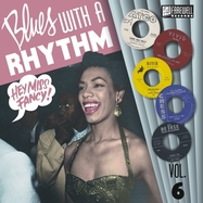 Front View : Various - BLUES WITH A RHYTHM 06-HEY, MISS FANCY! (LP) - Doghouse & Bone Records / 05219211