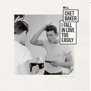 Front View : Chet Baker - I FALL IN LOVE TOO EASILY (LP) - Wagram / 05247181