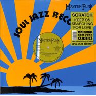 Front View : Scratch - KEEP ON SEARCHING FOR LOVE - Soul Jazz / 05256326