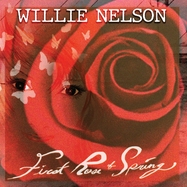 Front View : Willie Nelson - FIRST ROSE OF SPRING (LP) - SONY MUSIC / 19439736701