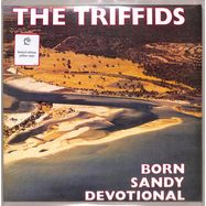 Front View : The Triffids - BORN SANDY DEVOTIONAL (LTD. LP, REPRESS) - Pias Recordings Catalogue / 39232241