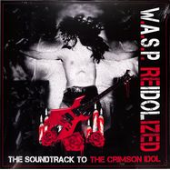 Front View : Wasp - RE-IDOLIZED (GATEFOLD 2LP) - Napalm Records / 840588110445