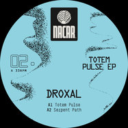 Front View : Droxal - TOTEM PULSE EP - Nacar / NACAR02