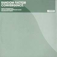 Front View : Random Factor - CONVERGENCE / JOHN TEJADA RMXS - 2020 Vision / vis099
