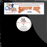 Front View : Shaheer Williams feat Stephanie Cookie - SHOW ME - Soul Groove Records sgr005/ SGRE005