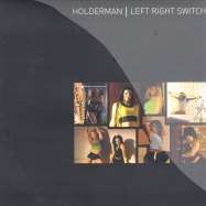 Front View : Holderman - LEFT / RIGHT SWITCH - Involved / INV-002