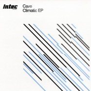 Front View : Cave - CLIMATIC EP - Intec041