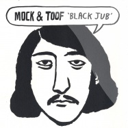 Front View : Mock & Toof - BLACK JUB - Tiny Sticks / Stick011