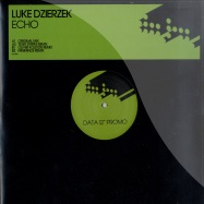 Front View : Luke Dzierzek - ECHO - Data Records / data181t