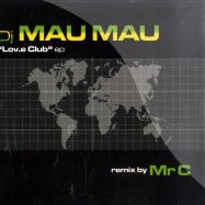 Front View : DJ Mau Mau - LOV.E CLUB EP - Btrax Records / btx02