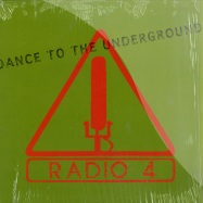 Front View : Radio 4 - DANCE TO THE UNDERGROUND - City Slang / 20203-0