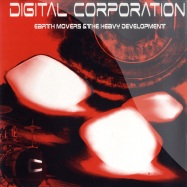 Front View : Digital Corporation - EARTH MOVERS / THE HEAVY DEVELOPMENT - Digital Corporation / Digicopr01