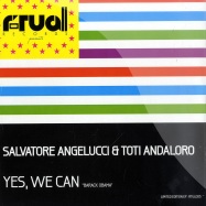Front View : Salvatore Angelucci & Toti Andaloro - YES, WE CAN - Ritual Records / rtul005