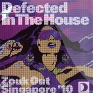 Front View : Defected In The House - ZOUK OUT SINGAPORE 10 EP 2 - Defected / ITH31EP2