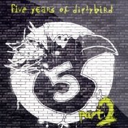 Front View : Various Artists - 5 YEARS OF DIRTYBIRD PART 2 - Dirtybird / DB035