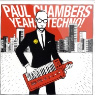 Front View : Paul Chambers - YEAH TECHNO/ SOULWAX RMX - Phantasy Sound / PH10