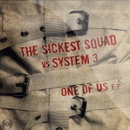 Front View : Sickest Squad vs. System 3 - ONE OF US EP - Neurotoxic / nrtx42