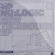 Front View : Nu:logic - NEW TECHNIQUE EP (2X12) - Hospital / nhs179