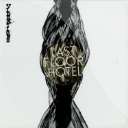 Front View : Last Floor Hotel - TRACK ONE - Vibrations / VIB004