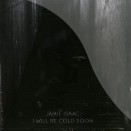 Front View : Jamie Isaac - I WILL BE COLD SOON - House Anxiety / ha0013