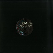Front View : Jewel Kid - ABOUT LIFE - Break New Soil / BNS058