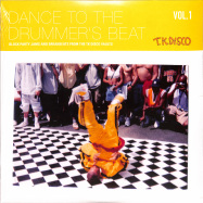 Front View : Various Artists - DANCE TO THE DRUMMERS BEAT VOL.1 (2LP) - TK Disco / TKD2020LP01