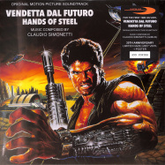 Front View : Claudio Simonetti - HANDS OF STEEL / VENDETTA DEL FUTURO (LTD SILVER LP) - Rustblade / RBL077LP / 22508